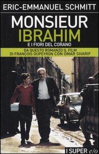 Monsieur Ibrahim e i fiori del Corano - Eric-Emmanuel Schmitt - copertina