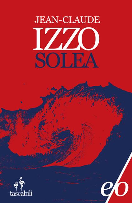 Solea - Jean-Claude Izzo - copertina