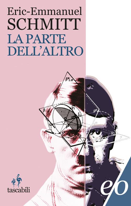 La parte dell'altro - Eric-Emmanuel Schmitt - copertina