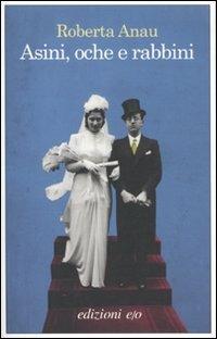 Asini, oche e rabbini - Roberta Anau - copertina
