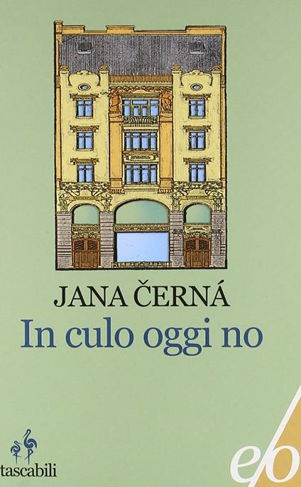 In culo oggi no - Jana Cerná - copertina