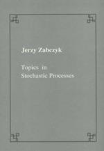 Topics in stochastic processes