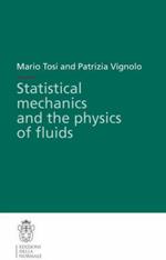 Statistical mechanics and the physics of fluido