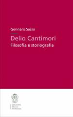 Delio Cantimori. Filosofia e storiografia