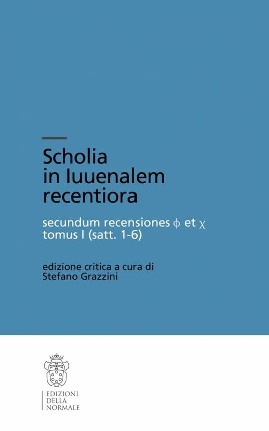 Scholia in Iuvenalem recentiora - copertina