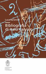 Bibliografia di Italo Calvino