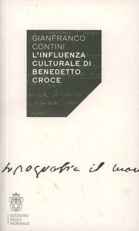 L'influenza culturale di Benedetto Croce - Gianfranco Contini - copertina