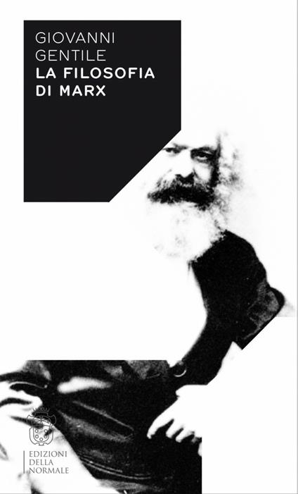 La filosofia di Marx - Giovanni Gentile - copertina