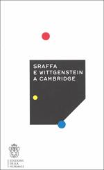Sraffa e Wittgenstein a Cambridge