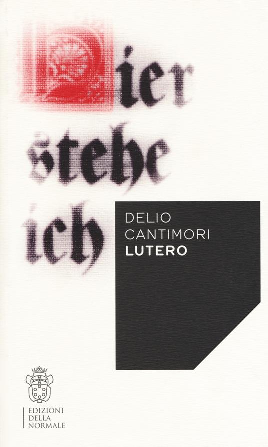 Lutero - Delio Cantimori - copertina