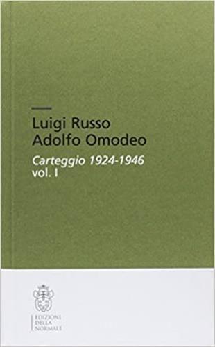 Luigi Russo Adolfo Omodeo. Carteggio 1924-1946 - copertina