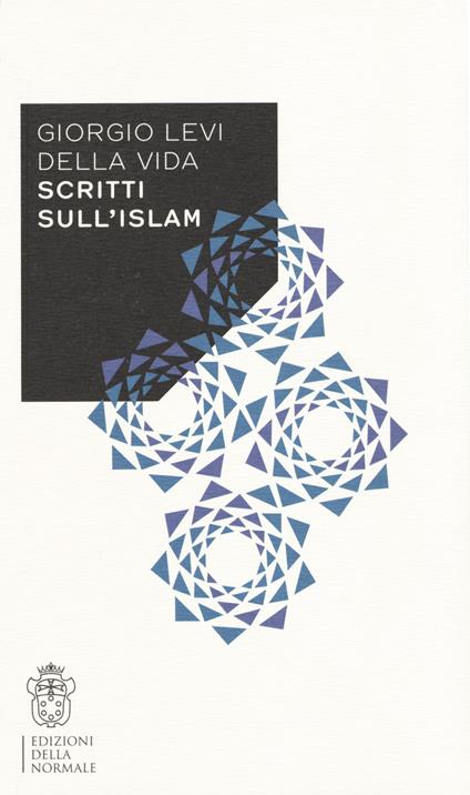 Scritti sull'Islam - Giorgio Levi Della Vida - copertina