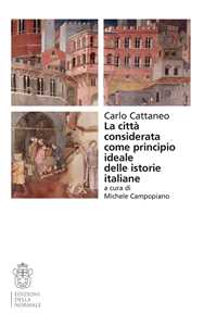 Libro La città considerata come principio ideale delle istorie italiane Carlo Cattaneo