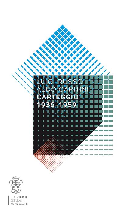 Luigi Russo-Aldo Capitini. Carteggio 1936-1959 - copertina