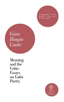 Libro Meaning and the critic. Essays on latin poetry Gian Biagio Conte