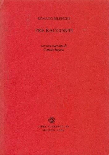 Tre racconti - Romano Bilenchi - copertina