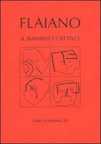 Il bambino cattivo - Ennio Flaiano - copertina