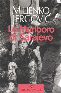 Le Marlboro di Sarajevo - Miljenko Jergović - copertina