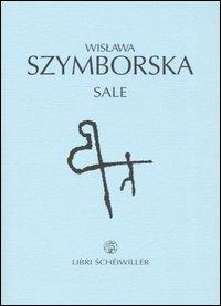 Sale - Wislawa Szymborska - copertina