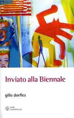 Inviato alla Biennale. Venezia 1949-2009