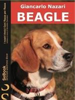 Beagle. I nostri amici cani razza per razza. Vol. 1