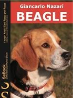 Beagle. I nostri amici cani razza per razza. Vol. 1