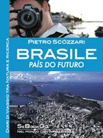Brasile. País do futuro