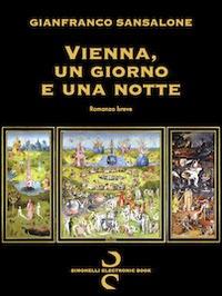 Vienna, un giorno e una notte - Gianfranco Sansalone - ebook