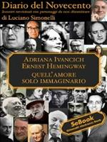 Adriana Ivancich e Ernest Hemingway. Diario del Novecento