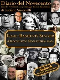Isaac Bashevis Singer. Diario del Novecento - Luciano Simonelli - ebook