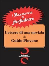 Lettere di una Novizia di Guido Piovene - RIASSUNTO - Farfadette - ebook