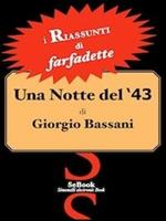 Una notte del '43 di Giorgi Bassani - RIASSUNTO