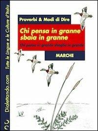 Proverbi & Modi di Dire Marche - Autori vari - ebook