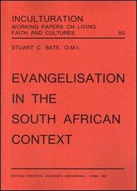 Evangelization in the South African context - Stuart C. Bate - copertina