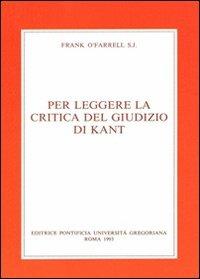 Per leggere la Critica del giudizio di Kant - Frank O'Farrell - copertina