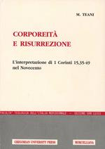 Corporeità e risurrezione. L'interpretazione di 1ª Corinti 15, 35-49 nel Novecento