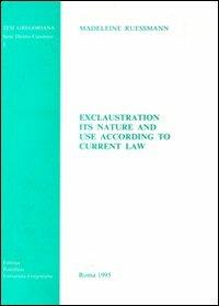 Exclaustration. Its nature and use according to current canon law - Madeleine Reussmann - copertina