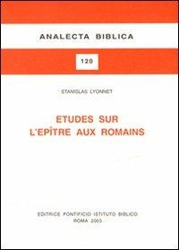 Études sur l'Épitre aux romains - Stanislas Lyonnet - copertina