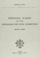 Personal names in the Phoenician and Punic inscriptions