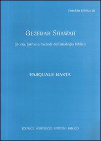 Gezerah shawah. Storia, forme e metodo dell'analogia biblica - Pasquale Basta - copertina