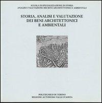 Storia, analisi e valutazione dei beni architettonici e ambientali. Atti del Convegno internazionale (Aosta, 1991) - copertina