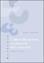 L' identificazione cromatica dei concetti. Indagine statistica