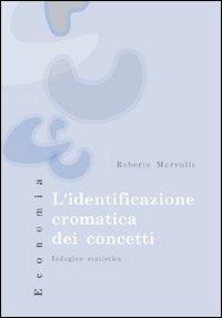 L' identificazione cromatica dei concetti. Indagine statistica - Roberto Marvulli - copertina