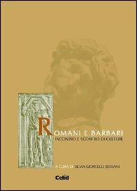 Romani e barbari. Incontro e scontro di culture - copertina