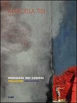 Paesaggi nei luoghi. Per(e)sistere Ilbluinterra