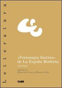 «Personajes ilustres» de la España moderna. Antologia - copertina