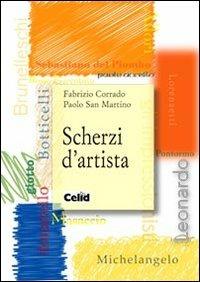 Scherzi d'artista - Fabrizio Corrado,Paolo San Martino - copertina