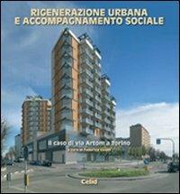 Rigenerazione urbana e accompagnamento sociale. Il caso di via Artom a Torino - copertina