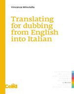 Translating for dubbing from English into Italian