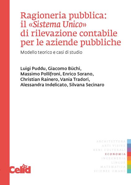 Ragioneria pubblica: il «Sistema unico» di rilevazione contabile per le aziende pubbliche. Modello teorico e casi di studio - copertina